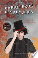 Libro de Caballeros Desalmados