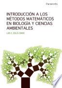 Libro de Introducción A Los Métodos Matemáticos En Biología Y Ciencias Ambientales