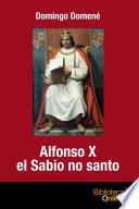Libro de Alfonso X El Sabio No Santo