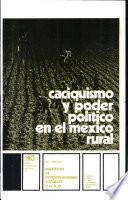 Libro de Caciquismo Y Poder Político En El México Rural