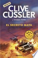 Libro de El Secreto Maya (las Aventuras De Fargo 5)