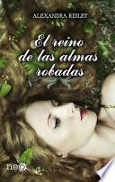 Libro de El Reino De Las Almas Robadas