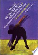 Libro de Manual De Didactica De La Educacion Fisica / Handbook Of Physical Education Teaching