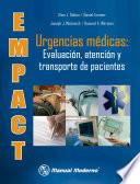 Libro de Empact. Urgencias Médicas: Evaluación, Atención Y Transporte De Pacientes