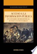 Libro de Acceso A La Información Pública En Ciudades Democráticas, Justas Y Sustentables