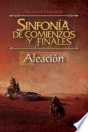 Libro de Sinfonía De Comienzos Y Finales Aleación