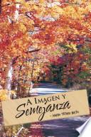 Libro de A Imagen Y Semejanza