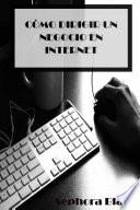 Libro de Cómo Dirigir Un Negocio En Internet