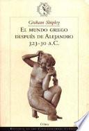 Libro de El Mundo Griego Después De Alejandro, 323 30 A.c.