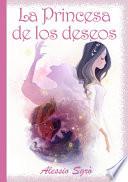 Libro de La Princesa De Los Deseos