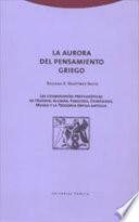 Libro de La Aurora Del Pensamiento Griego