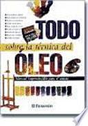 Libro de Todo Sobre La Técnica Del óleo