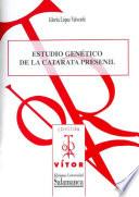 Libro de Estudio Genético De La Catarata Presenil