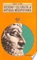 Libro de Sociedad Y Cultura En La Antigua Mesopotamia