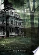 Libro de Camino A Casa