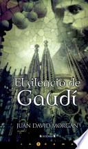 Libro de El Silencio De Gaudí