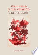 Libro de Catorce Rutas Y Un Camino