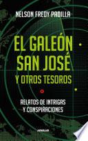 Libro de El Galeón San José Y Otros Tesoros