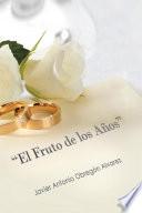 Libro de “el Fruto De Los Años”