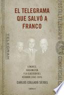 Libro de El Telegrama Que Salvó A Franco
