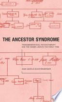 Libro de The Ancestor Syndrome