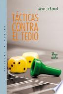 Libro de Tácticas Contra El Tedio