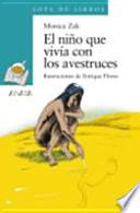 Libro de El Niño Que Vivía Con Los Avestruces