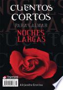 Libro de Cuentos Cortos Para Calmar Noches Largas