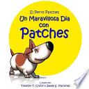 Libro de Un Maravilloso Dia Con Patches