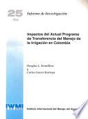 Libro de Impactos Del Actual Programa De Transferencia Del Manejo De La Irrigacion En Colombia. In Spanish