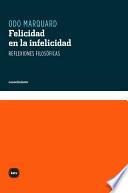 Libro de Felicidad En La Infelicidad
