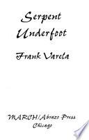 Libro de Serpent Underfoot