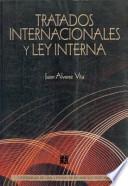 Libro de Tratados Internacionales Y Ley Interna
