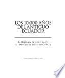 Libro de Los 10,000 An̋os Del Antiguo Ecuador