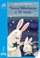 Libro de Nanas Fabulescas A 30 Voces