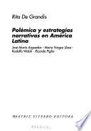 Libro de Polémica Y Estrategias Narrativas En América Latina
