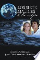 Libro de Los Siete Matices De La Culpa