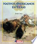 Libro de Nativos Americanos En Texas (native Americans In Texas)