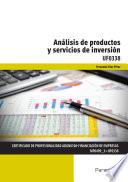 Libro de Uf0338 Análisis De Productos Y Servicios De Inversión