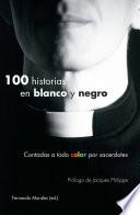 Libro de 100 Historias En Blanco Y Negro