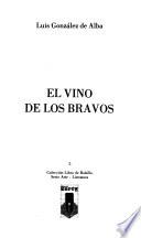 Libro de El Vino De Los Bravos
