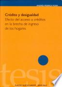 Libro de Crédito Y Desigualdad