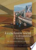 Libro de La Exclusión Social Y La Desigualdad En Medellín