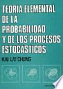 Libro de Teoría Elemental De La Probabilidad Y De Los Procesos Estocásticos