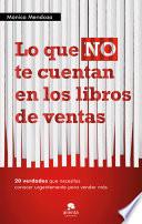 Libro de Lo Que No Te Cuentan En Los Libros De Ventas
