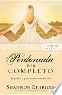 Libro de Perdonada Por Completo