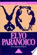 Libro de El Yo Paranoico