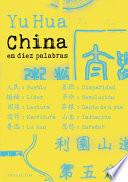 Libro de China En Diez Palabras