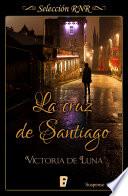 Libro de La Cruz De Santiago (selección Rnr)