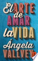 Libro de El Arte De Amar La Vida